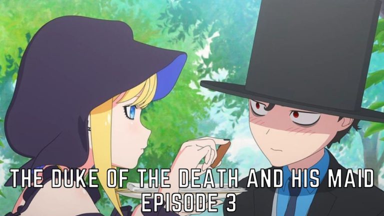 Watch The Duke of Death and His Maid Episode 3 Online