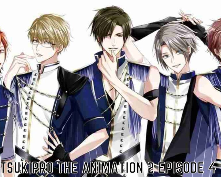 Watch Tsukipro The Animation 2 Episode 4 Online