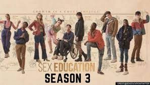 Sex Education Season 3 Release Date Confirmed By Netflix – Check Out The First Look I Tremblzer