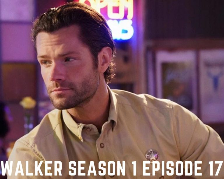 Walker Season 1 Episode 17, ‘Bad Apples’ Recap & Spoilers I Tremblzer