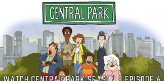 Watch Central Park Season 2 Episode 6 Online FREE