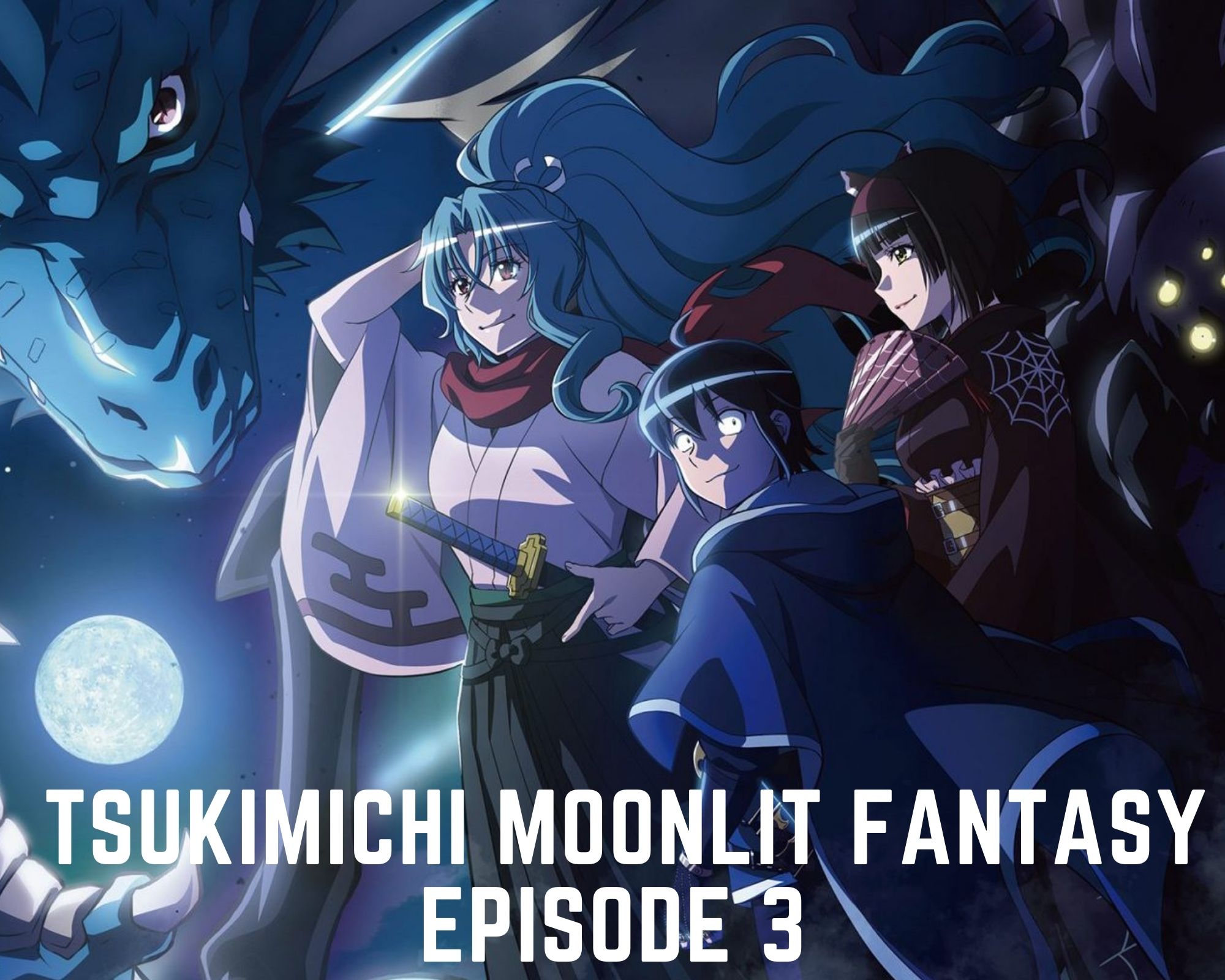 Tsukimichi moonlit fantasy season 3