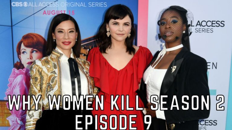 Why Women Kill Season 2 Episode 9: Release Date, Spoilers And Where To Watch I Tremblzer