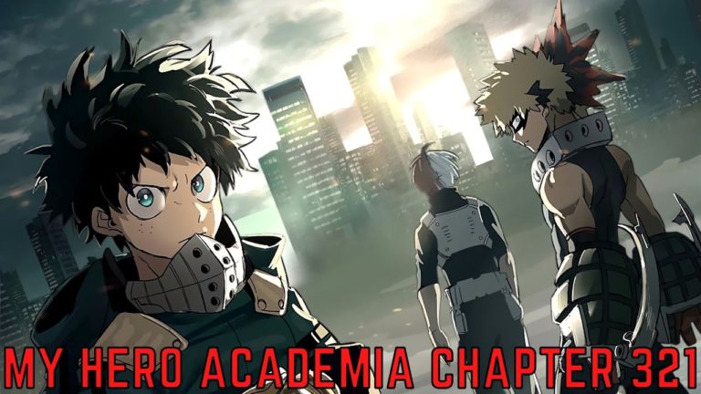 My Hero Academia Chapter 321 Release Date, Spoilers And Highlights