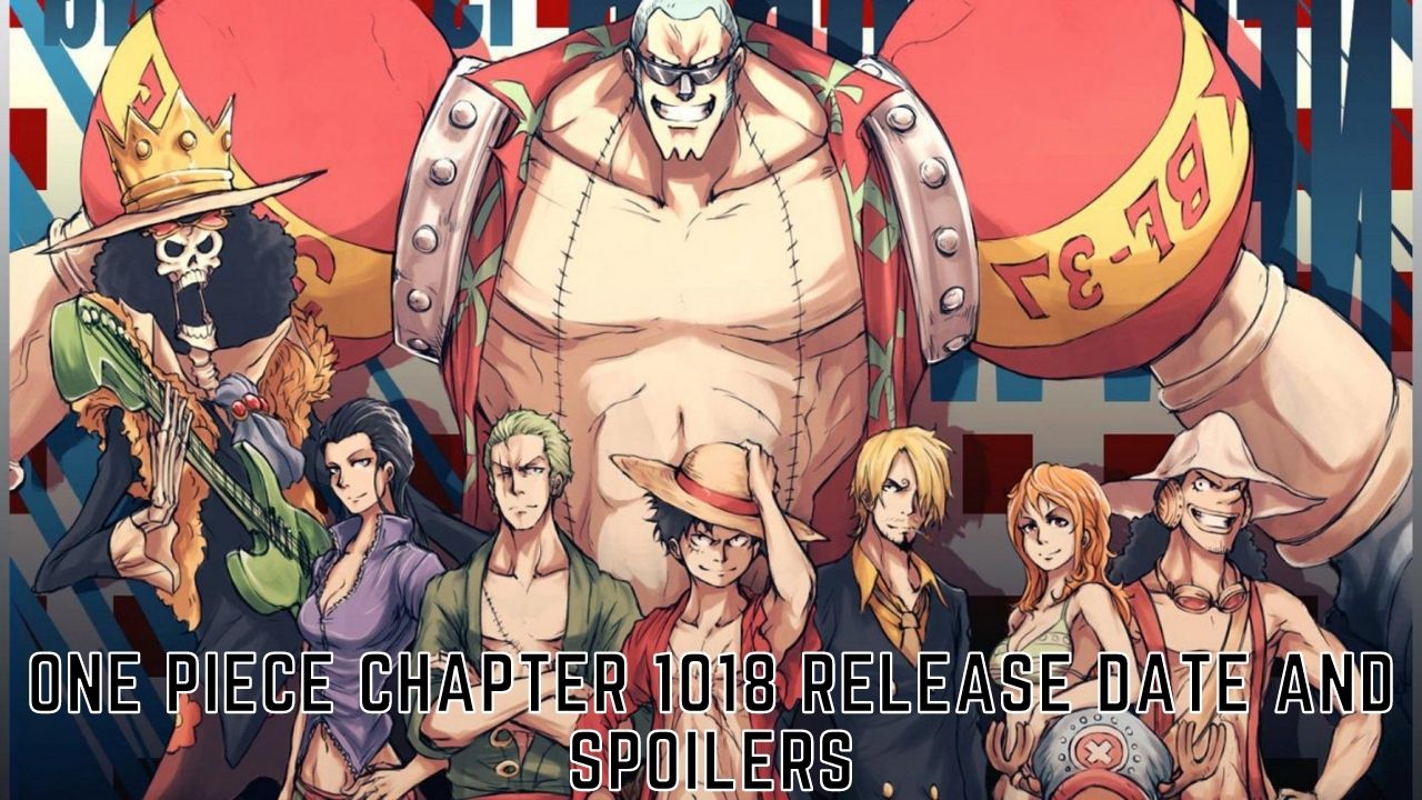One Piece Chapter 1018 Spoilers Raw Scans Release Date Preview Tremblzer Tremblzer World