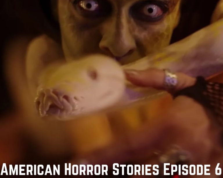 Watch American Horror Stories Season 1 Episode 6 Online Release date, Spoilers, Watch Online