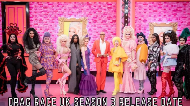 Drag Race UK Season 3 Release Date, Spoilers And Cast Rumours Updates