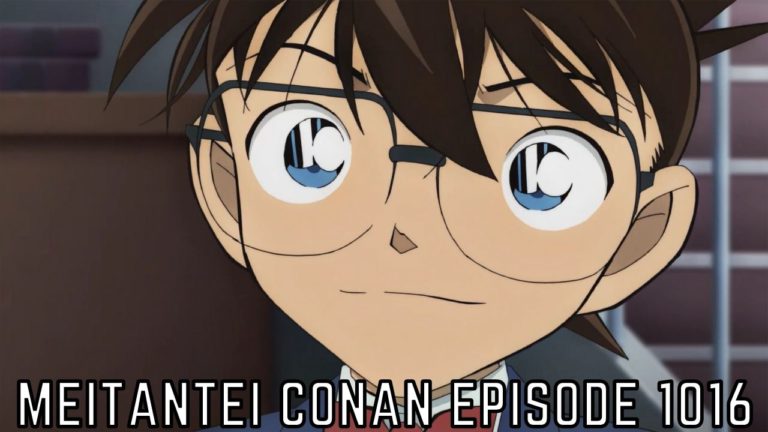 Meitantei Conan Episode 1016 Release Date, Spoilers And Preview