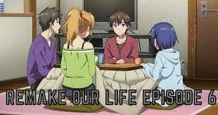 Remake Our Life Episode 6 Release Date, Spoilers, Watch Online