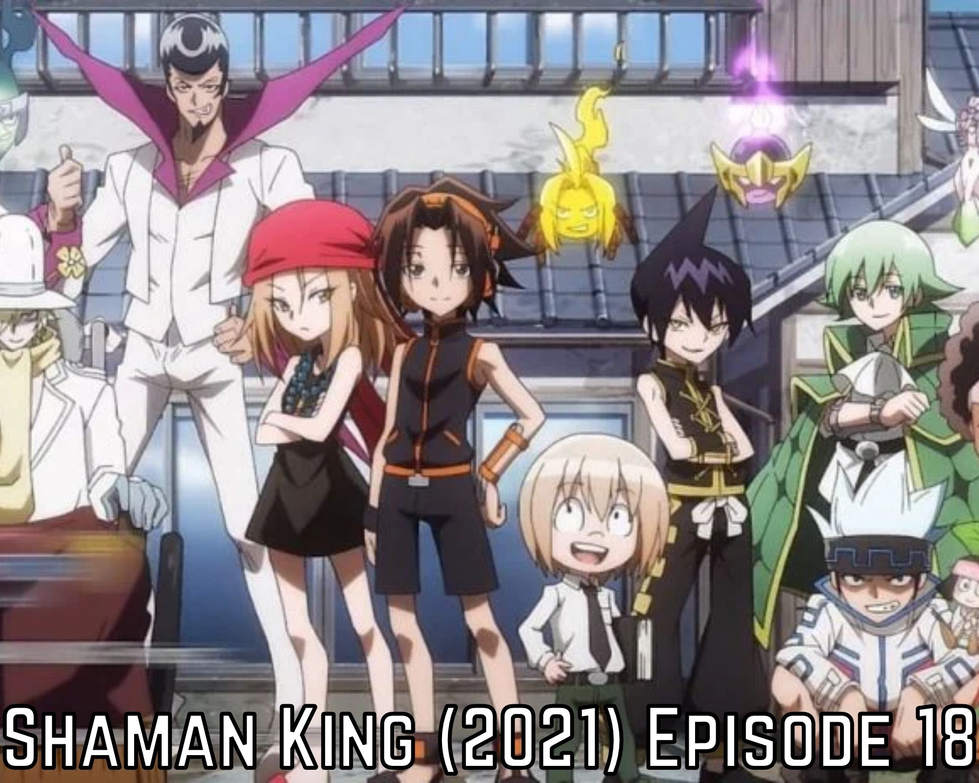 Shaman king 2021 episode 44