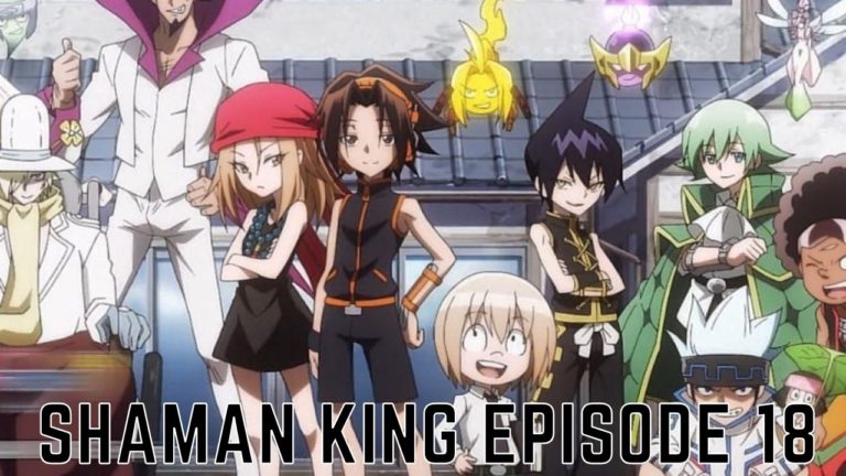 Shaman King Episode 18 Release Date, Spoilers And Watch Indo Sub Online