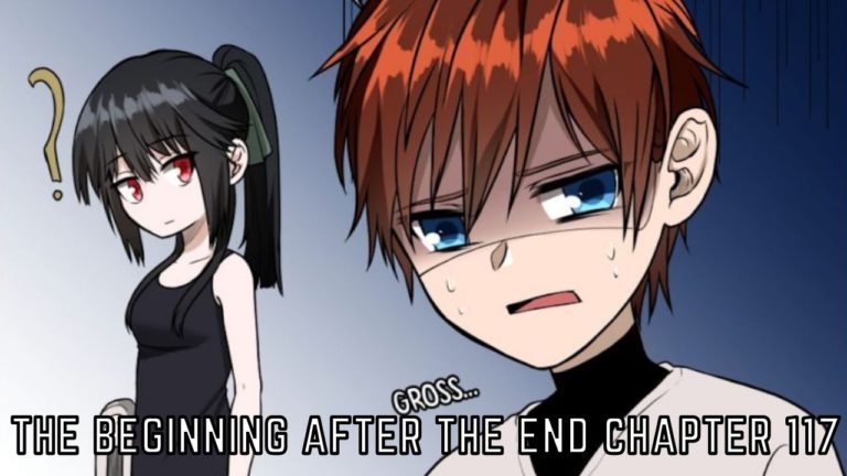 Spoilers: The Beginning After The End Chapter 117 And Read Online