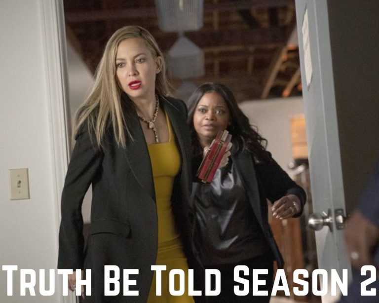 Watch Truth Be Told Season 2 Online