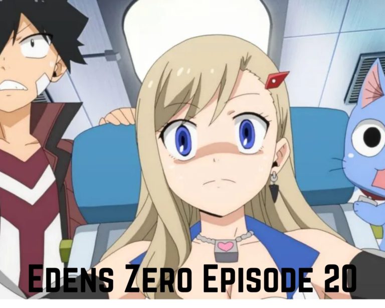 Edens Zero Episode 20 Release Date, Spoilers, Countdown, When Is It Releasing?