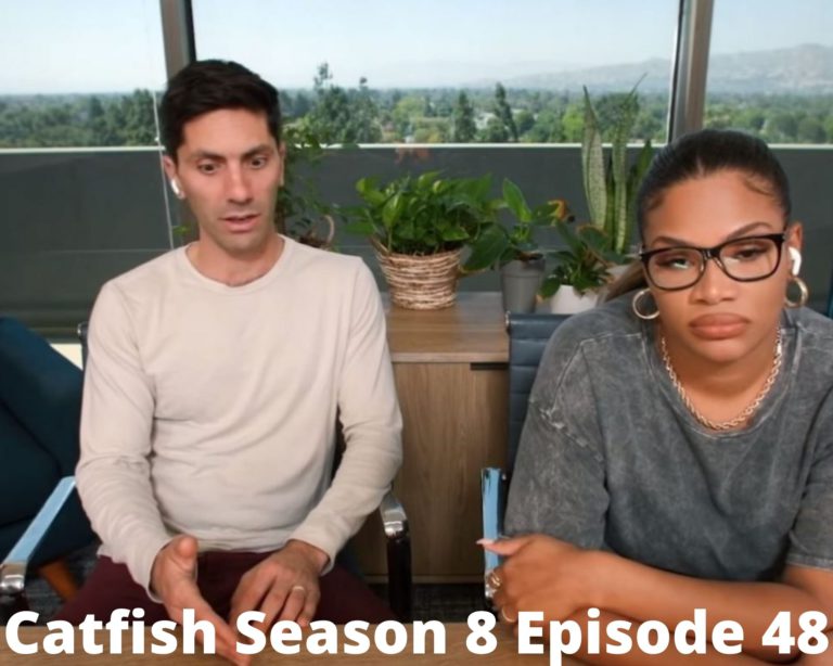 Watch Catfish Season 8 Episode 48 Online