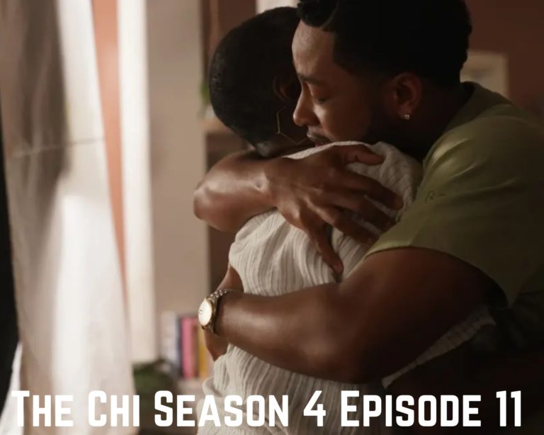 The Chi Season 4 Episode 11 Release Date, Spoilers, Preview, Characters