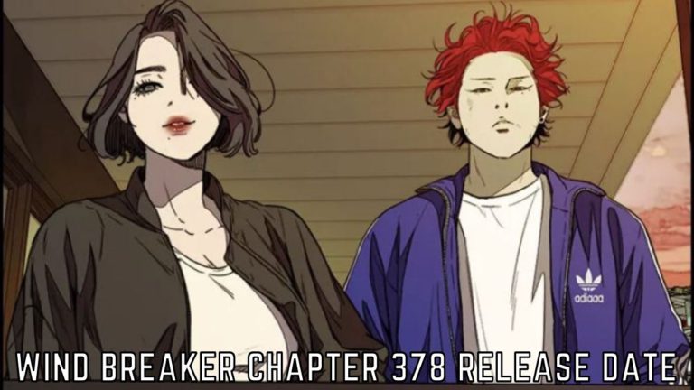 Wind Breaker Chapter 378 Release Date, Raw Scans, Countdown, When It Is Coming Out?