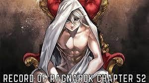 Record Of Ragnarok Chapter 52 Spoilers And Release Date Confirmed