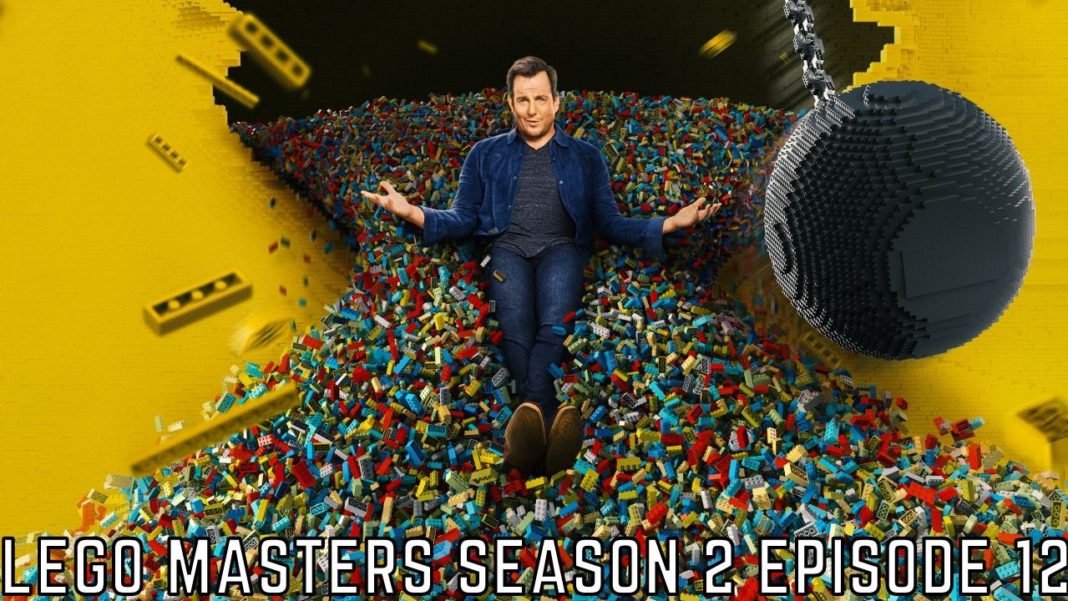 LEGO Masters Season 2 Episode 12 Release Date