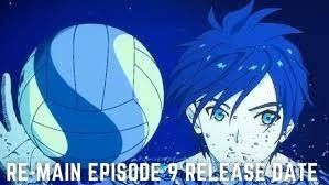 Watch Re-Main Episode 9 Online