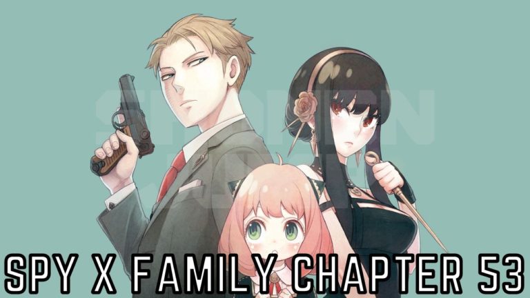 Read Spy x Family Chapter 53 Online Viz | Tremblzer