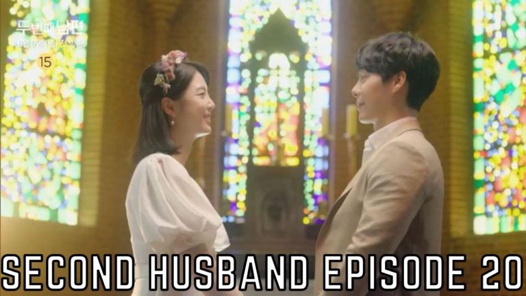 Watch The Second Husband Episode 20 Online