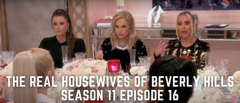 Watch The Real Housewives Of Beverly Hills Season 11 Episode 16 Online