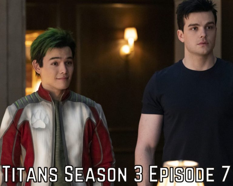 Watch Titans Season 3 Episode 7 Online