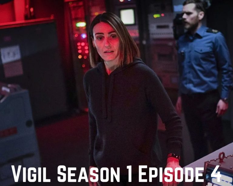 Vigil Season 1 Episode 4 Release Date, Spoilers, Watch Online