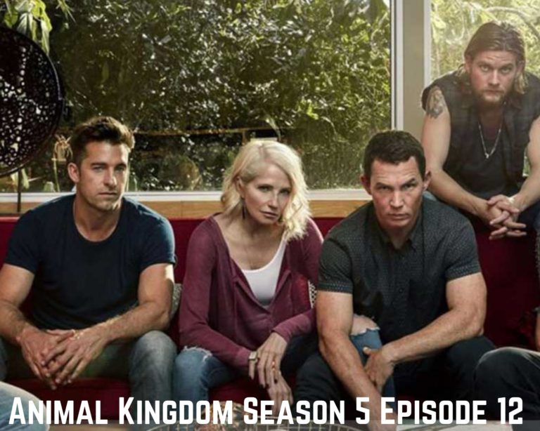 Animal Kingdom Season 5 Episode 12 Release Date And Preview, When Is It Coming Out?