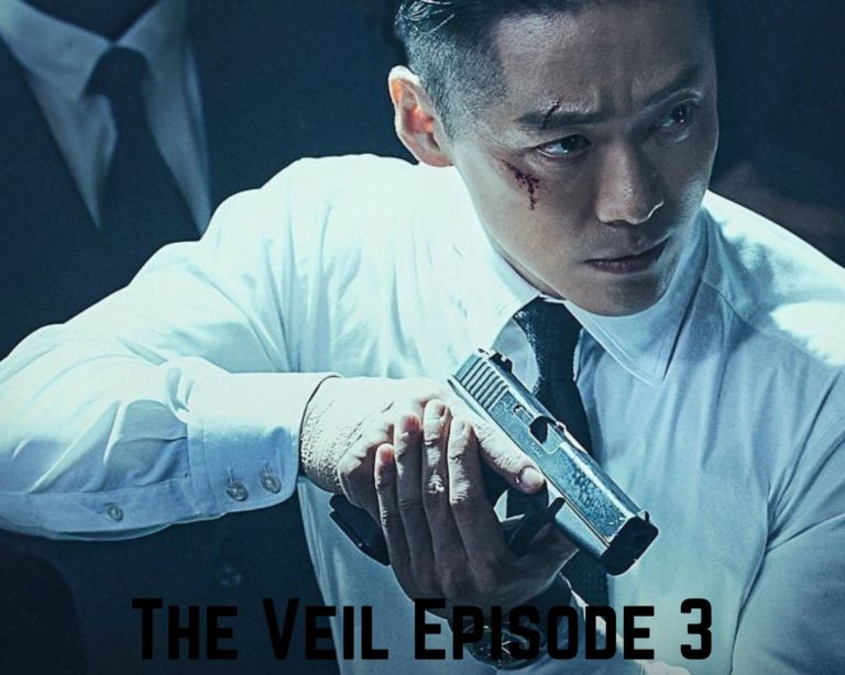 Watch The Veil Episode 3 Online Eng Sub