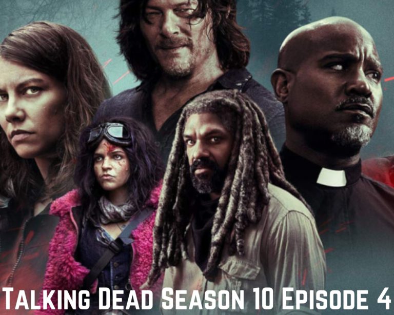 Watch Talking Dead Season 10 Episode 4 Online