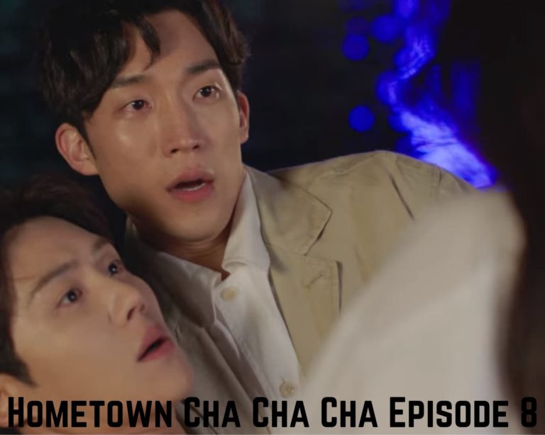 Hometown Cha Cha Cha Episode 8 Release Date, Spoilers, Watch Eng Sub Online