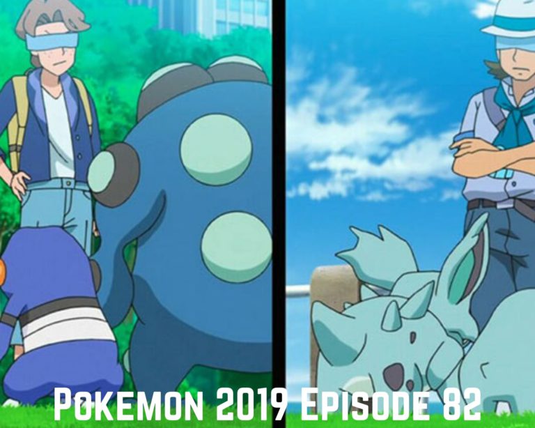 Pokemon 2019 Episode 82 Release Date, Spoilers, Watch English Sub Online