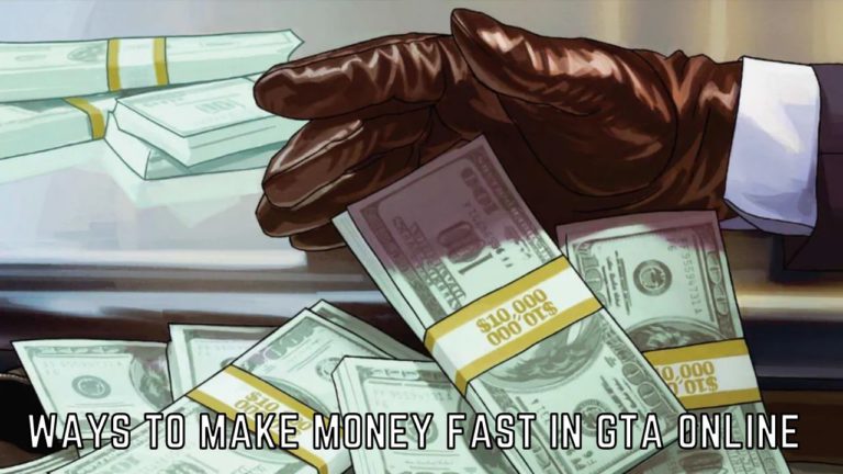 How To Make Money Fast In GTA Online