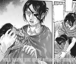 Will Hange Zoe Die In Attack On Titan?