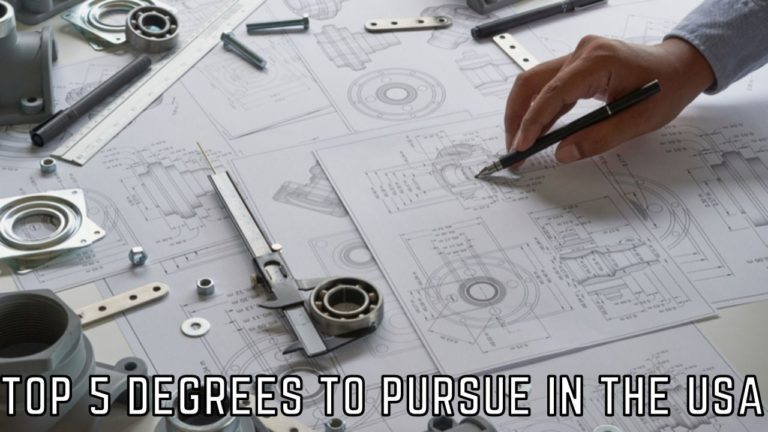 Top 5 Degrees To Pursue In The USA