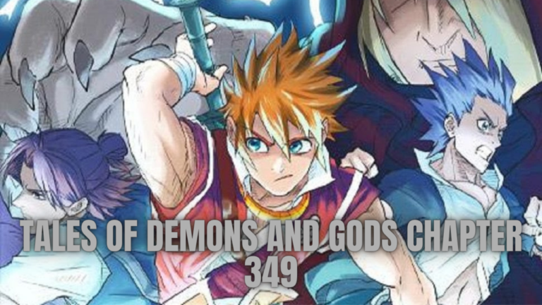 Tales of Demons and Gods Chapter 349  Release Date, Spoilers and Preview