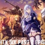 86: Eighty Six Part 2 Episode 4 Release Date, Raw Scans And Read Online