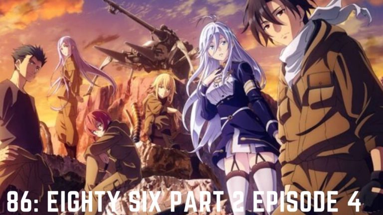 86: Eighty Six Part 2 Episode 4 Release Date, Raw Scans And Read Online