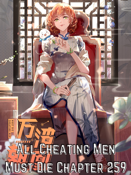 Cheating Men Must Die Chapter 259