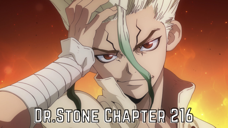 Dr. Stone Chapter 216 Raw Scans, Release Date And Read Online