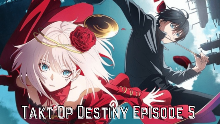 Takt Op Destiny Episode 5 Release Date, Spoilers And Recap