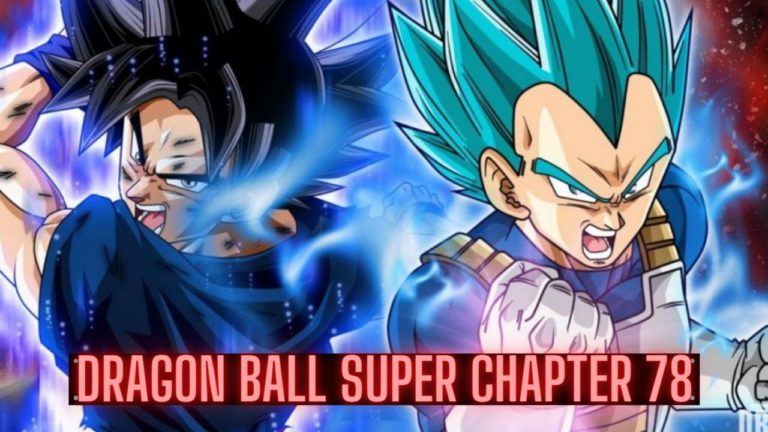 Dragon Ball Super Chapter 78 Spoilers, Raw Scans And Release Date