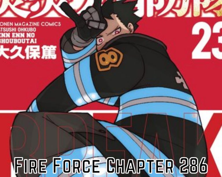 Watch Fire Force Chapter 286 Online Release Date, Spoilers