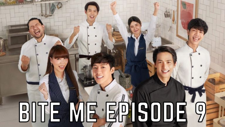 Bite Me Episode 9: Release Date, Spoilers And Watch Online