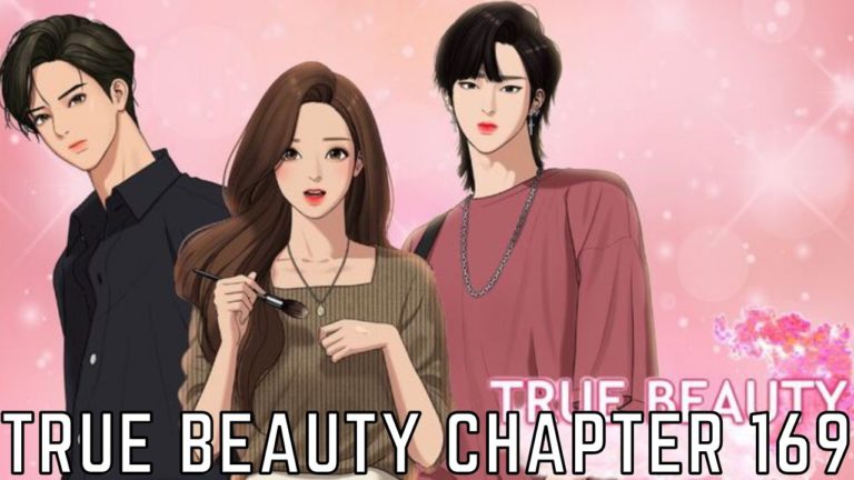 True Beauty Chapter 169 Release Date, Spoilers And Watch Online