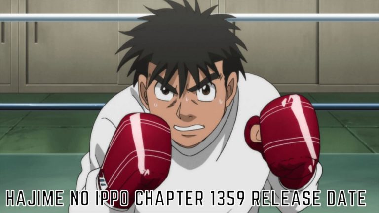 Hajime No Ippo Chapter 1359 Release Date, And Watch Online