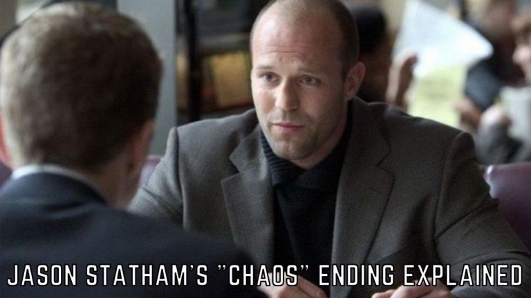 Jason Statham’s “Chaos” Ending Explained In Detail