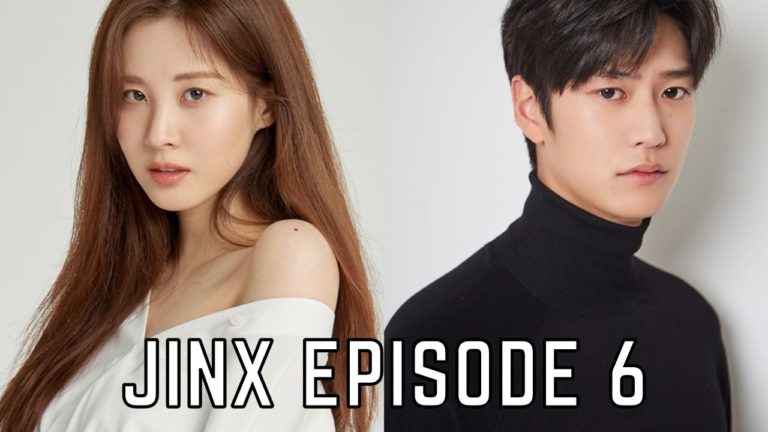 Jinx Episode 6 Release Date, Spoilers And Watch Online